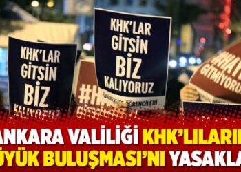 Ankara Valiliği KHK’lıların ‘büyük buluşması’nı yasakladı