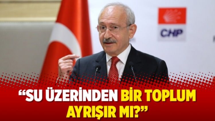 “Su üzerinden bir toplum ayrışır mı?”