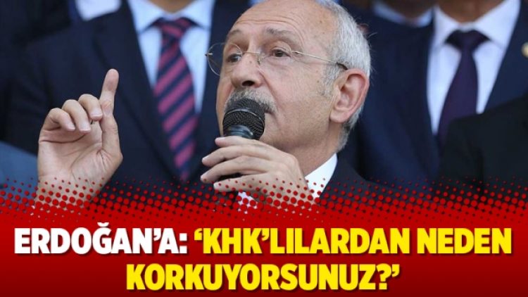 Erdoğan’a: ‘KHK’lılardan neden korkuyorsunuz?’