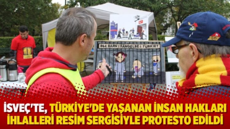 İsveç’te, Türkiye’de yaşanan insan hakları ihlalleri resim sergisiyle protesto edildi