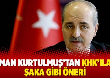 Numan Kurtulmuş’tan KHK’ılara şaka gibi öneri