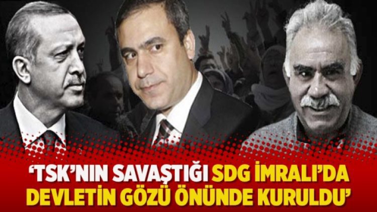 ‘TSK’nın savaştığı SDG İmralı’da devletin gözü önünde kuruldu’