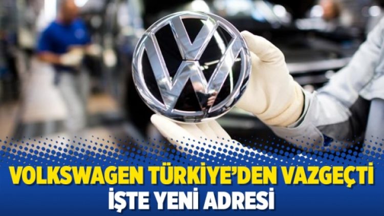 Volkswagen Türkiye’den vazgeçti, direksiyonu Slovakya’ya kırdı