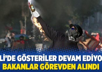 Şili’de gösteriler devam ediyor: Bakanlar görevden alındı
