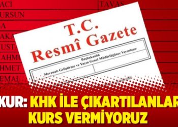 İŞKUR: KHK ile çıkartılanlara kurs vermiyoruz