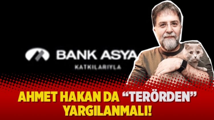 Ahmet Hakan da “terörden” yargılanmalı!