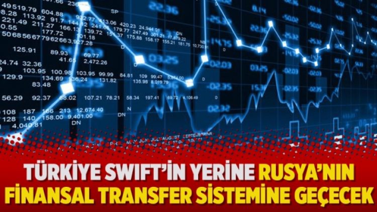 Erdoğan’ın isteğiyle Türkiye SWIFT’in yerine Rusya’nın finansal transfer sistemine geçecek