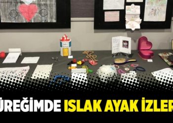 Yüreğimde ıslak ayak izleri!