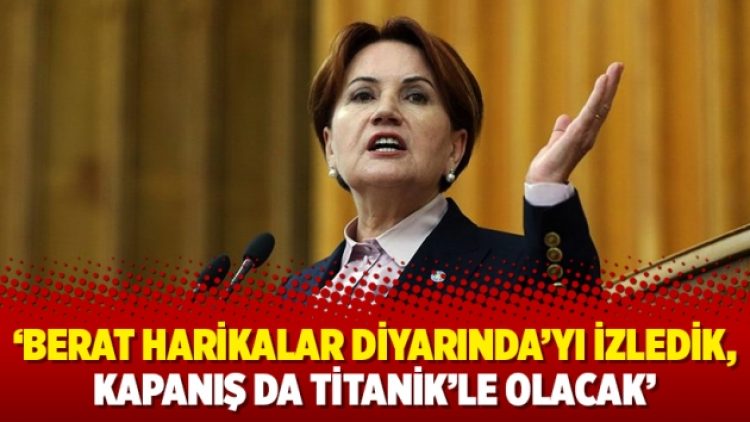 ‘Berat Harikalar Diyarında’yı izledik, kapanış da Titanik’le olacak’