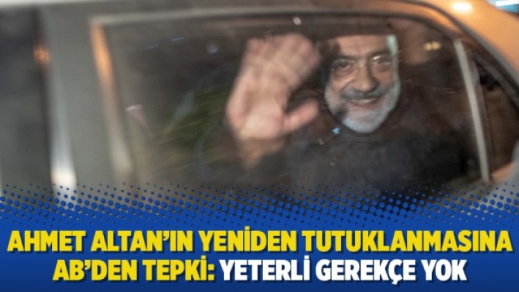 Ahmet Altan’ın yeniden tutuklanmasına AB’den tepki: Yeterli gerekçe yok