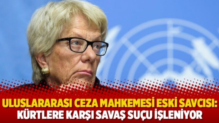 Uluslararası Ceza Mahkemesi eski savcısı: Kürtlere karşı savaş suçu işleniyor