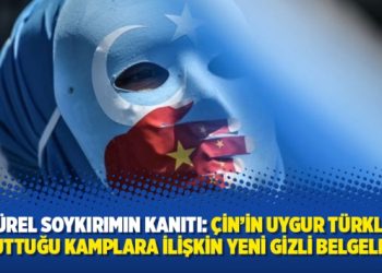 Kültürel soykırımın kanıtı: Çin’in Uygur Türklerini tuttuğu kamplara ilişkin yeni gizli belgeler
