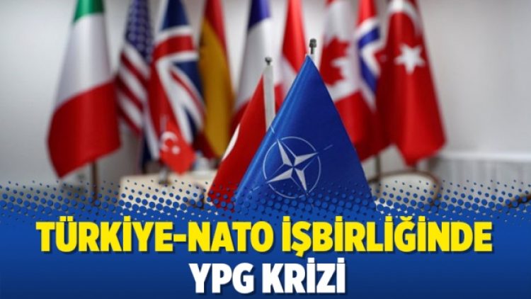 Türkiye-NATO işbirliğinde YPG krizi