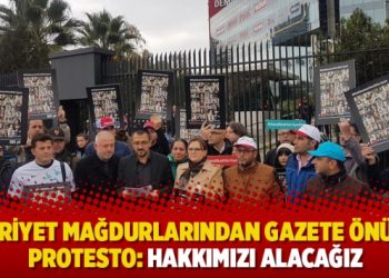 Hürriyet mağdurlarından gazete önünde protesto: Hakkımızı alacağız