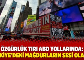 Özgürlük tırı ABD yollarında: Türkiye’deki mağdurların sesi olacak