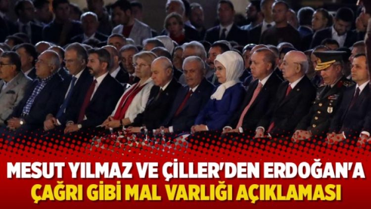 Mesut Yılmaz ve Çiller’den Erdoğan’a çağrı gibi mal varlığı açıklaması