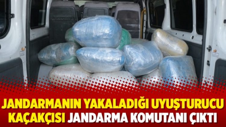 Jandarmanın yakaladığı uyuşturucu kaçakçısı Jandarma komutanı çıktı