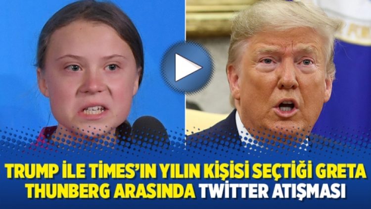 Trump ile Times’ın yılın kişisi seçtiği Greta Thunberg arasında Twitter atışması
