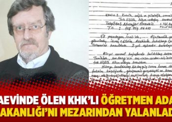 Cezaevinde ölen KHK’lı öğretmen Adalet Bakanlığı’nı mezarından yalanladı