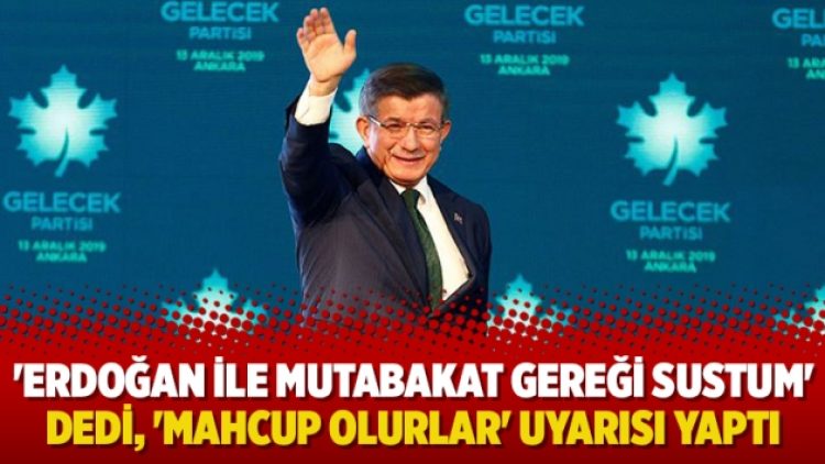 ‘Erdoğan ile mutabakat gereği sustum’ dedi, ‘mahcup olurlar’ uyarısı yaptı