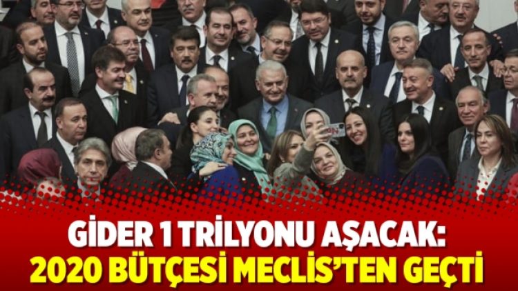 Gider 1 trilyonu aşacak: 2020 bütçesi Meclis’ten geçti