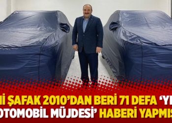 Yeni Şafak 2010’dan beri 71 defa ‘Yerli otomobil müjdesi’ haberi yapmış