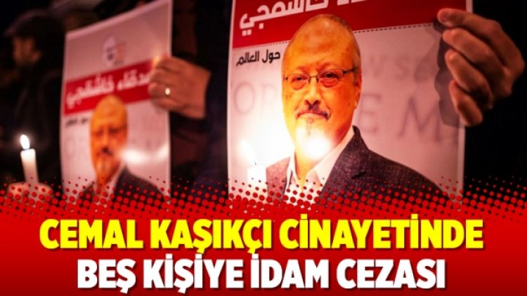Cemal Kaşıkçı cinayetinde beş kişiye idam cezası