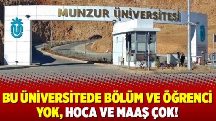 Bu üniversitede bölüm ve öğrenci yok, hoca ve maaş çok!