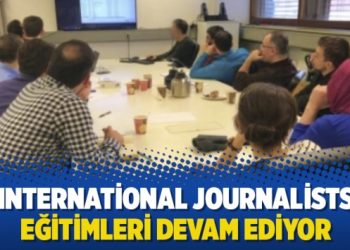 International Journalists eğitimleri devam ediyor