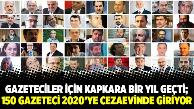 Gazeteciler için kapkara bir yıl geçti; 150 gazeteci 2020’ye cezaevinde giriyor