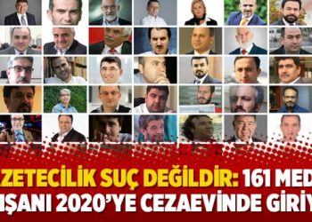 Gazetecilik suç değildir: 161 medya çalışanı 2020’ye cezaevinde giriyor!