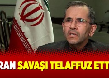 İran savaşı telaffuz etti