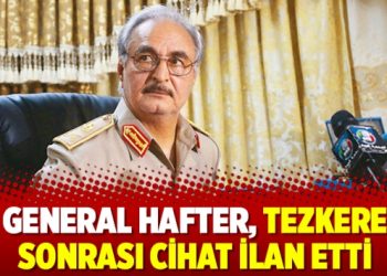General Hafter, tezkere sonrası cihat ilan etti
