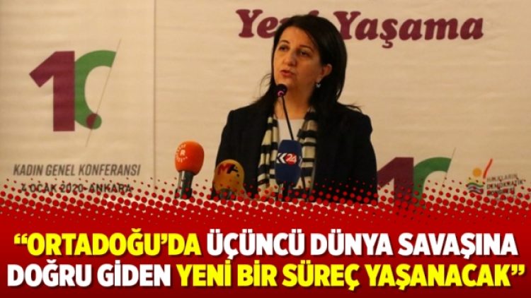“Ortadoğu’da üçüncü dünya savaşına doğru giden yeni bir süreç yaşanacak”
