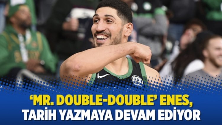 ‘Mr. double-double’ Enes, tarih yazmaya devam ediyor