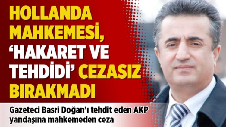 Hollanda Mahkemesi, ‘hakaret ve tehdidi’ cezasız bırakmadı