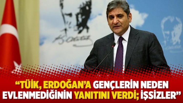 Erdoğdu: TÜİK, Erdoğan’a gençlerin neden evlenmediğinin yanıtını verdi; işsizler
