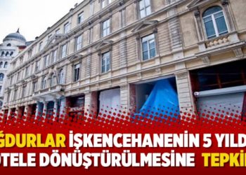 Mağdurlar işkencehanenin 5 yıldızlı otele dönüştürülmesine tepkili
