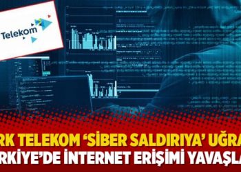 Türk Telekom ‘siber saldırıya’ uğradı; Türkiye’de internet erişimi yavaşladı