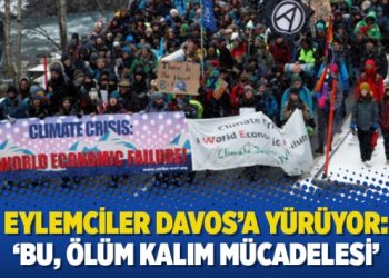 Eylemciler Davos’a yürüyor: ‘Bu, ölüm kalım mücadelesi’