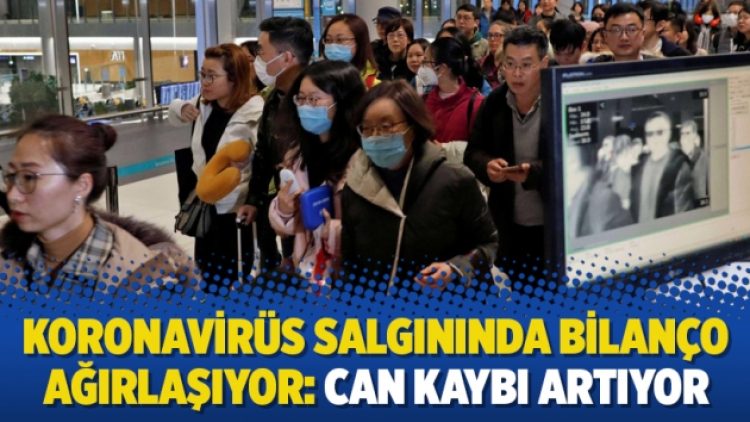 Koronavirüs salgınında bilanço ağırlaşıyor: Can kaybı artıyor