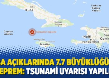 Küba açıklarında 7.7 büyüklüğünde deprem: Tsunami uyarısı yapıldı