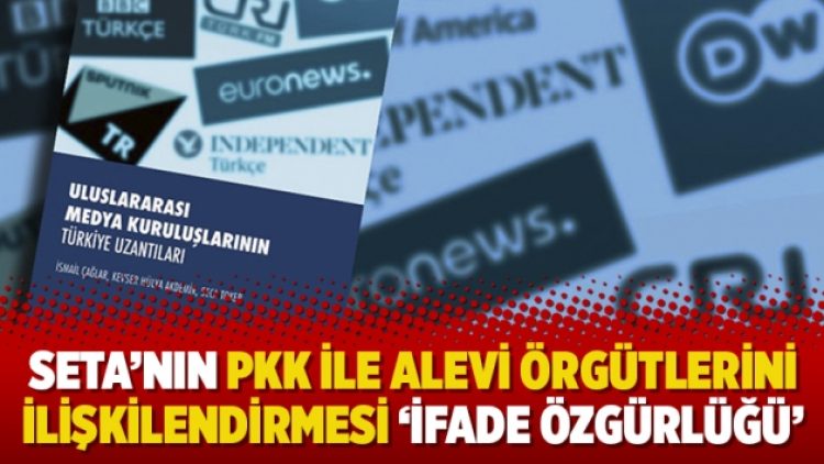 SETA’nın PKK ile Alevi Örgütlerini ilişkilendirmesi ‘ifade özgürlüğü’