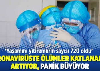 Koronavirüste ölümler katlanarak artıyor, panik büyüyor
