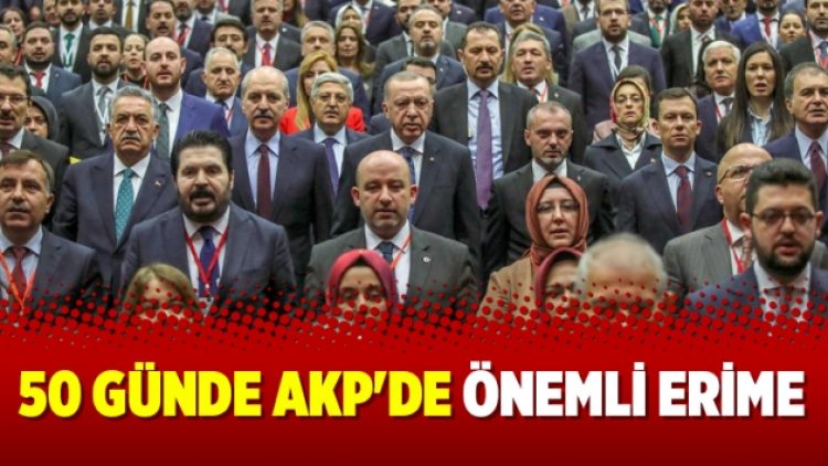50 günde AKP’de önemli erime
