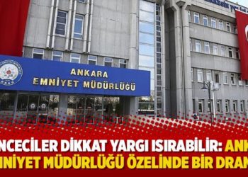 İşkenceciler dikkat yargı ısırabilir: Ankara emniyet müdürlüğü özelinde bir drama