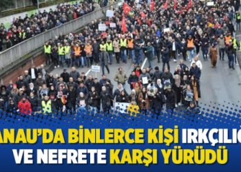 Hanau’da binlerce kişi ırkçılığa ve nefrete karşı yürüdü