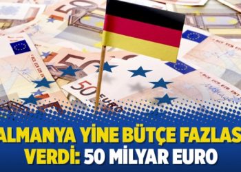 Almanya yine bütçe fazlası verdi: 50 Milyar euro