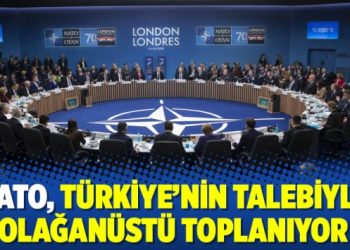 NATO, Türkiye’nin talebiyle olağanüstü toplanıyor