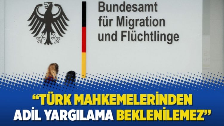 Almanya’dan emsal karar: “Türk mahkemelerinden adil yargılama beklenilemez”